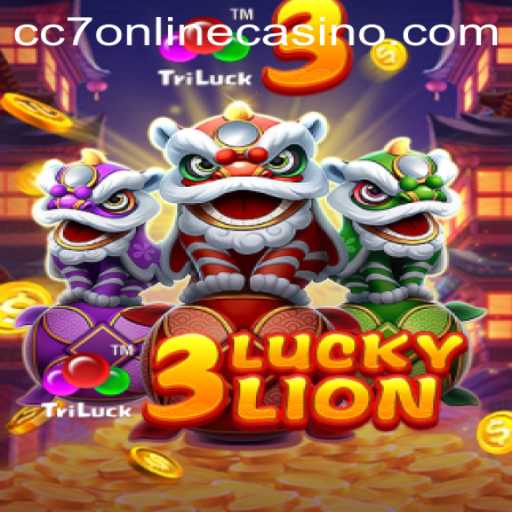 Exploring the Excitement of 3LUCKYLION at CC7 Online Casino
