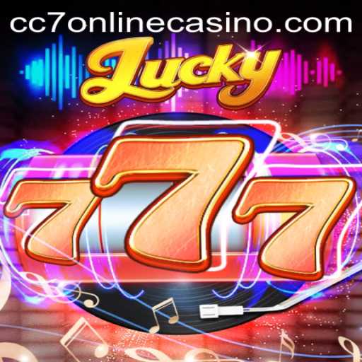 Discover the Exciting World of Lucky777: A CC7 Online Casino Favorite