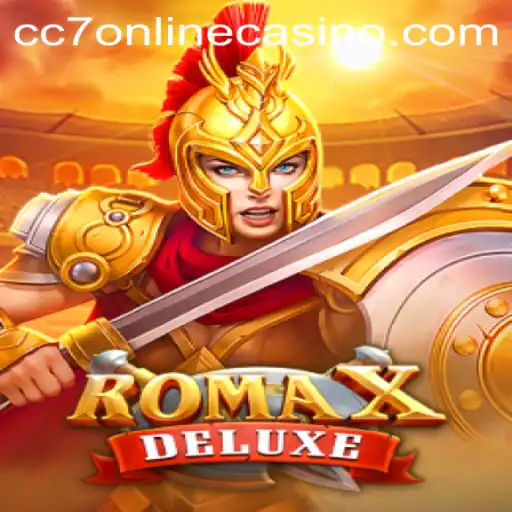 Discover the Excitement of RomaXDeluxe in the cc7 Online Casino Realm