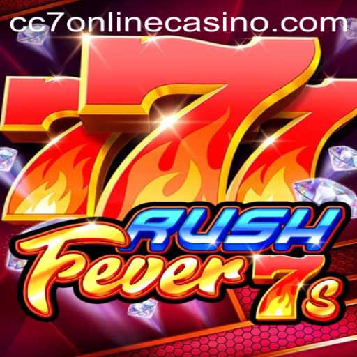 Exploring the Excitement of RushFever7s and CC7 Online Casino