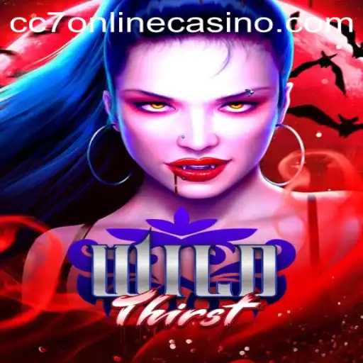 WildThirst: Dive into the Adventure of Online Casino Gaming